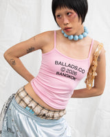 BALLADS BANGKOK CAMI