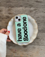 have a good one (green) iphoneケース