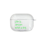 [life is better with a dog] ハードケース