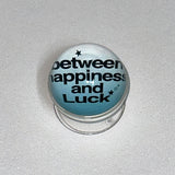 [made] between happiness and luck dome grip