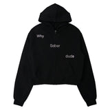 WHY SOBER DUDE フーディー (ブラック)