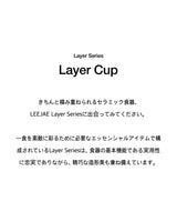 LAYER CUP 6COLOR