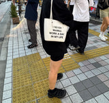 No Work Tote Bag