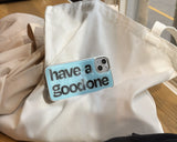 have a good one (blue) iphoneケース