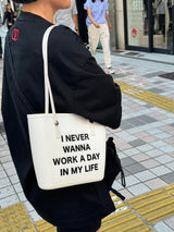 No Work Tote Bag