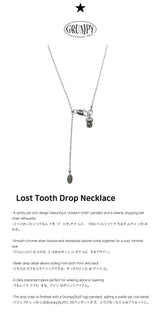 ロストトゥースドロップネックレス