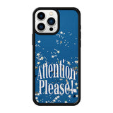 Attention Please Epoxy Phonecase