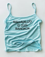 BALLADS BANGKOK CAMI