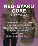 NEO-GYARU CORE