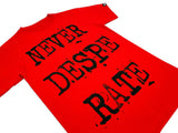 NEVER DESPERATE - RED