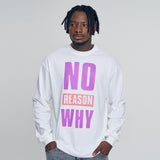 'No Reason Why'長袖シャツ(ホワイト)