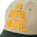 WE WERE HERE ツートーンボールキャップ GREEN