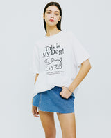 ディスイズマイドッグTシャツ/THIS IS MY DOG TSHIRT-WHITE