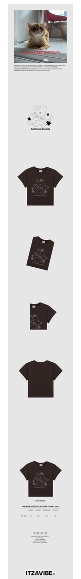 ゴーホームソサイエティキャットクロップTシャツ / GO HOME SOCIETY CAT CROP T SHIRT - BROWN
