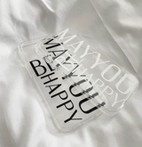 メイユービーハッピーケース / MAY YOU BE HAPPY case_White